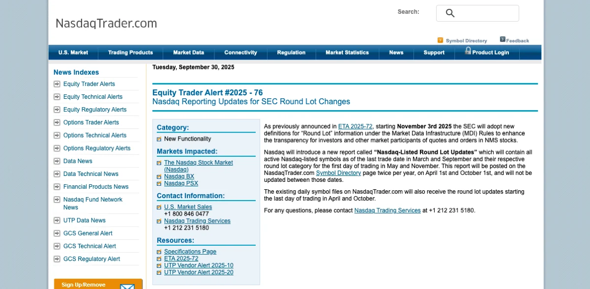 纳斯达克官网 Equity Trader Alert #2025-76 通知页：标题 Nasdaq Reporting Updates for SEC Round Lot Changes，日期 Tuesday, September 30, 2025，正文写自 November 3rd 2025 起采用新的 Round Lot 定义，将发布 Nasdaq-Listed Round Lot Updates 报告，每年 4 月 1 日和 10 月 1 日发布